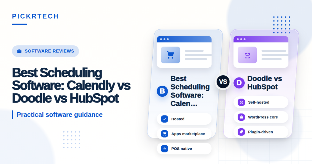 Best Scheduling Software: Calendly vs Doodle vs HubSpot