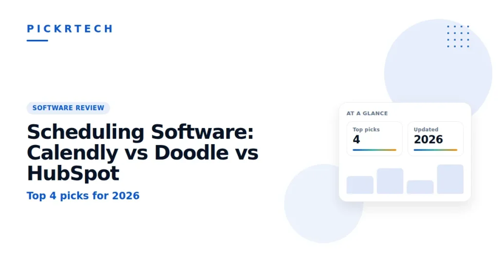 Best Scheduling Software: Calendly vs Doodle vs HubSpot