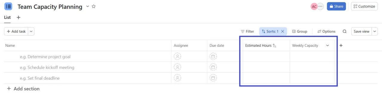 Estimated Hours and Weekly Capacity number fields added as columns in an Asana project that still holds Asana's default placeholder tasks