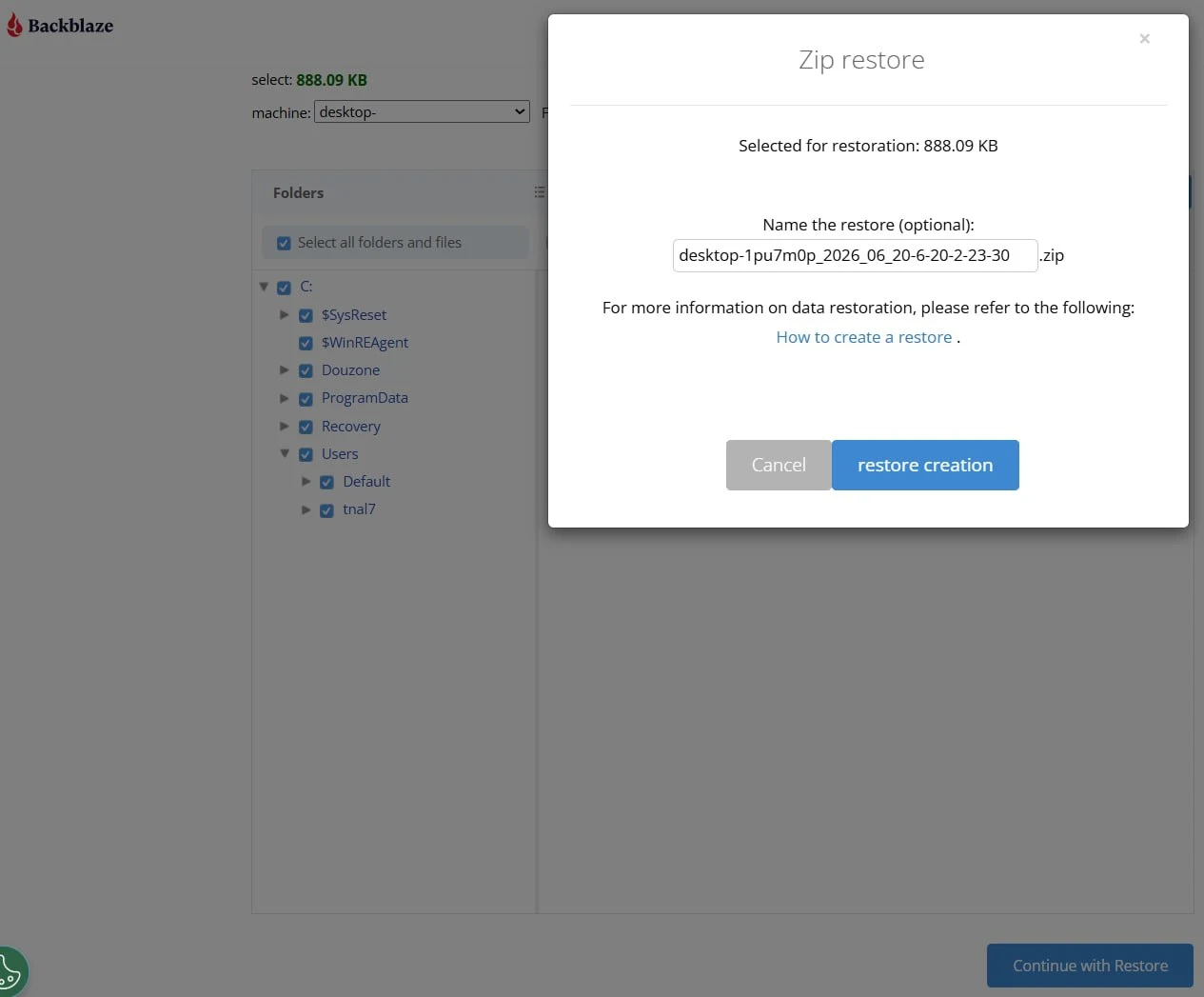 A small ZIP restore is useful for testing whether cloud recovery works before an emergency.